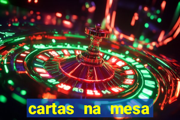 cartas na mesa download dublado